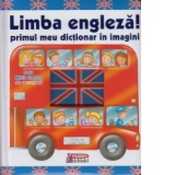 Limba engleza! Primul meu dictionar in imagini