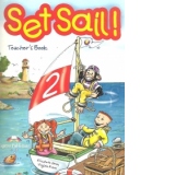 Set Sail! 2 : Teacher s Book