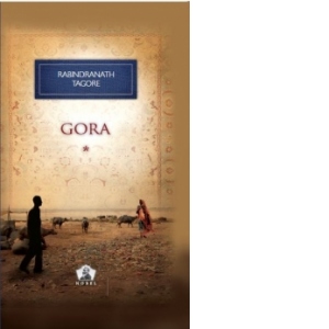 Gora (volumul I) - Colectia Nobel, volumul 21