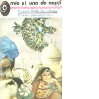 O mie si una de nopti - Povestea Dalilei cea vicleana. Povestea adormitului treaz