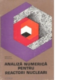 Analiza numerica pentru reactori nucleari