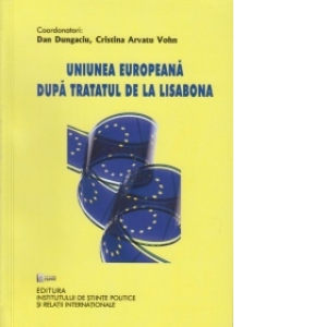Uniunea Europeana dupa Tratatul de la Lisabona
