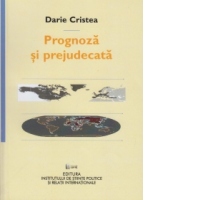 Prognoza si prejudecata