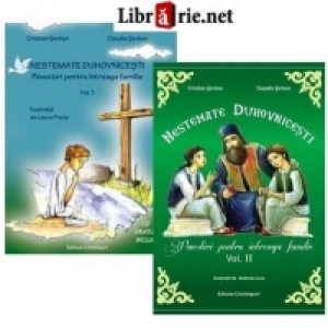 Nestemate duhovnicesti - Povestiri pentru intreaga familie. (2 volume)