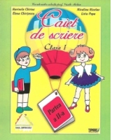 Caiet de scriere, clasa I, partea a II-a (pentru Abecedarul editurii Ana, autor Marcela Penes)