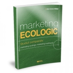 Marketing ecologic. Studiul comparativ marketing ecologic - marketing traditional
