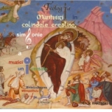 Stick colinde - Teologia mantuirii in colindele crestine, simfonie a muzicii universal