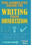 Complete Guide Writing Your Dissertation