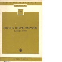 Fructe si legume proaspete (colectie STAS)