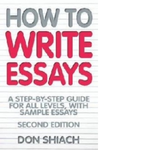 How To Write Essays 2nd