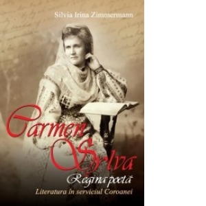 Carmen Sylva: Regina poeta