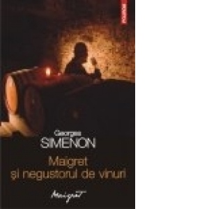 Maigret si negustorul de vinuri