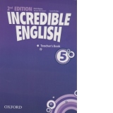 Incredible English Level 5 Teachers Book (Second Edition)