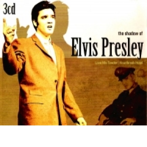 The shadow of Elvis Presley(3 CD)