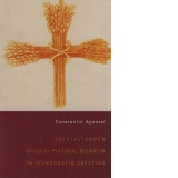 Oficializarea stilului pictural bizantin in iconografia crestina