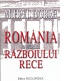 Romania la sfarsitul Razboiului Rece