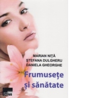 Frumusete si sanatate