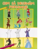 Cum sa desenam personaje