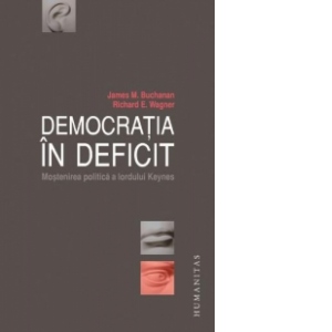 Democratia in deficit. Mostenirea politica a lordului Keynes
