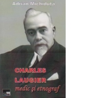 Charles Laugier, medic si etnograf