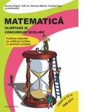 Matematica : olimpiade si concursuri (clasa a VII-a) - probleme selectate pe unitati de invatare cu rezolvari complete (2008-2012)