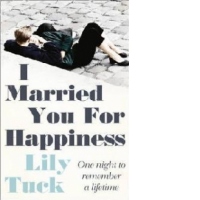 I Married You For Happiness