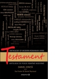 Testament. Anthology of modern romanian verse