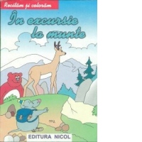 In excursie la munte - Recitam si coloram
