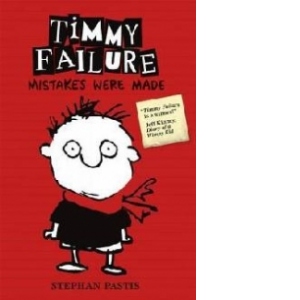 Timmy Failure Mistakes Were Made