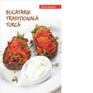 Bucatarie traditionala turca