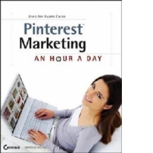 Pinterest Marketing An Hour A Day