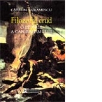 Filozoful crud O istorie a canibalismului
