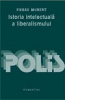 Istoria intelectuala a liberalismului