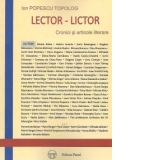 Lector-Lictor - Cronici si articole literare