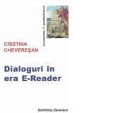 Dialoguri in era E-Reader (editie bilingva)
