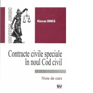 Contracte civile speciale in noul Cod civil - Note de curs