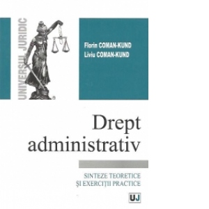 Drept administrativ - Sinteze teoretice si exercitii practice (2013)