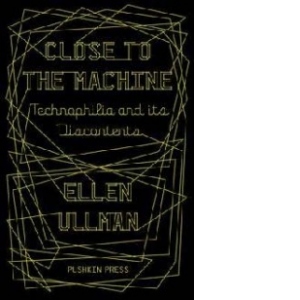 Close To The Machine