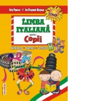 Limba italiana pentru copii - alfabetul, numerele, texte literare