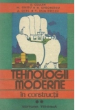 Tehnologii moderne in constructii, Volumul al II-lea