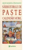 Sarbatorile de Paste. Calendar mobil (tiraj aparte)