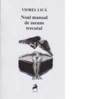 Noul manual de ascuns trecutul