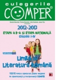 CULEGERILE COMPER. LIMBA SI LITERATURA ROMANA. CLASELE I-IV. ETAPA A II A SI ETAPA NATIONALA. 2012-2013
