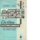 Cartea electricianului de exploatare din mediul rural