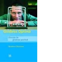 Gandirea optima. Dincolode gandirea pozitiva