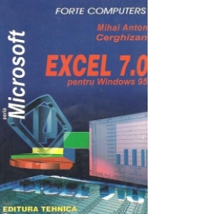 EXCEL 7.0 pentru Windows 95