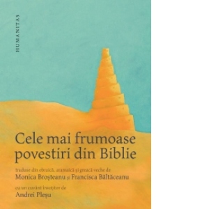 Cele mai frumoase povestiri din Biblie