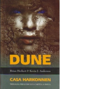 DUNE-Casa Harkonnnen(Trilogia preludiului: Cartea a doua)