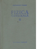Fizica generala, Volumul al II-lea