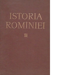 Istoria Rominiei, Volumul al III-lea
